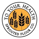 To Your Health Sprouted Flour logo